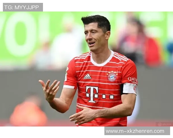 莱万重返德甲赛场引发拜仁球迷愤怒指责其忘恩负义情绪高涨